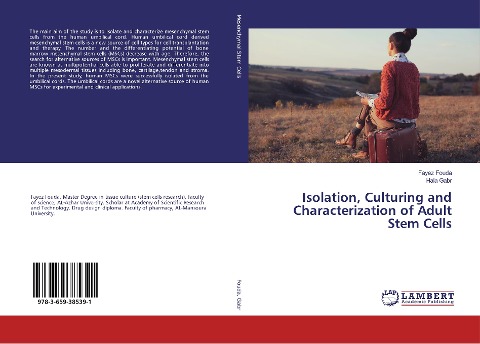 Isolation, Culturing and Characterization of Adult Stem Cells