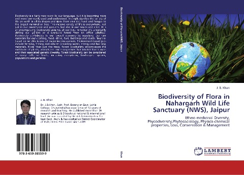 Biodiversity of Flora in Nahargarh Wild Life Sanctuary (NWS), Jaipur: Ethno-medicinal Diversity, Phycodiversity,Phytosociology, Physico-chemical properties, Loss, Conservation & Management
