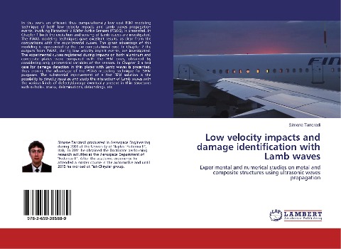 Low velocity impacts and damage identification with Lamb waves: Experimental and numerical studies on metal and composite structures using ultrasonic waves propagation