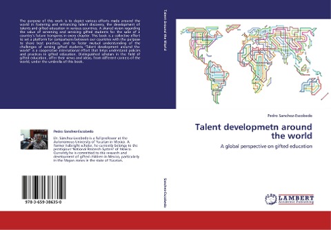 Talent developmetn around the world: A global perspective on gifted education