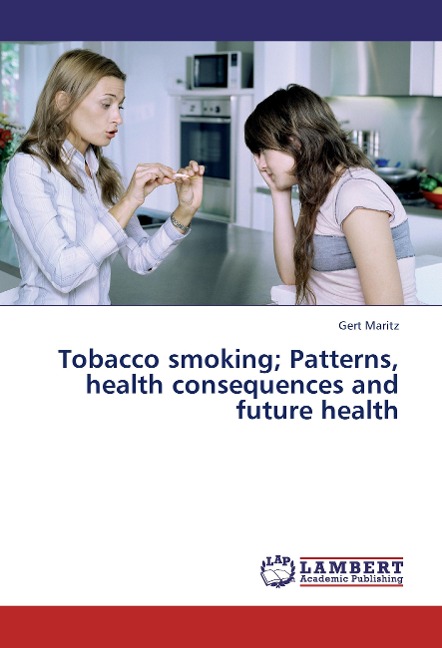 Tobacco smoking; Patterns, health consequences and future health