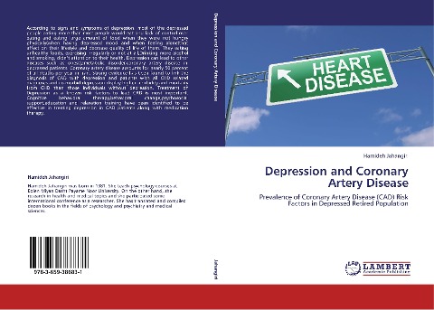 Depression and Coronary Artery Disease: Prevalence of Coronary Artery Disease (CAD) Risk Factors in Depressed Retired Population