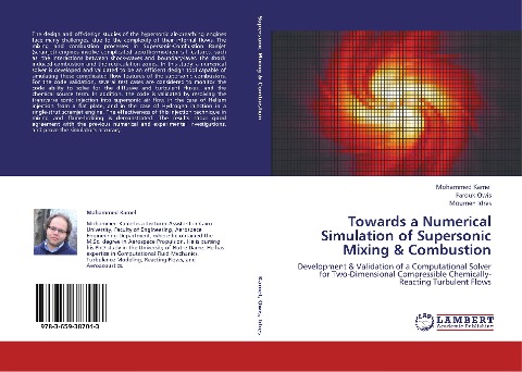 Towards a Numerical Simulation of Supersonic Mixing & Combustion: Development & Validation of a Computational Solver for Two-Dimensional Compressible Chemically-Reacting Turbulent Flows