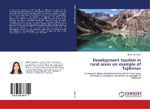 Development tourism in rural areas on example of Tajikistan: A research about development tourism in rural areas oriented to European consumers on example of Tajikistan