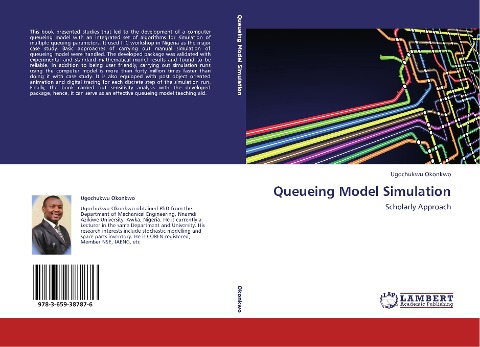 Queueing Model Simulation: Scholarly Approach