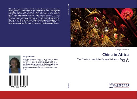 China in Africa: The Effects on Namibias Foreign Policy and Domestic Politics