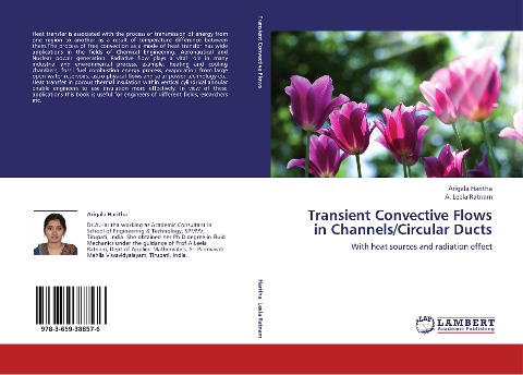 Transient Convective Flows in Channels/Circular Ducts: With heat sources and radiation effect