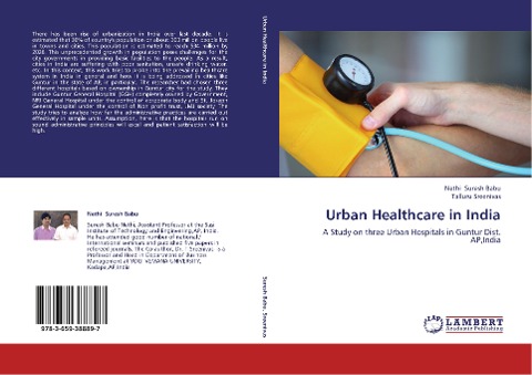 Urban Healthcare in India: A Study on three Urban Hospitals in Guntur Dist. AP,India