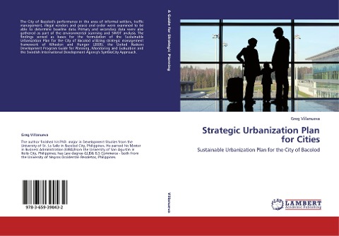 Strategic Urbanization Plan for Cities: Sustainable Urbanization Plan for the City of Bacolod