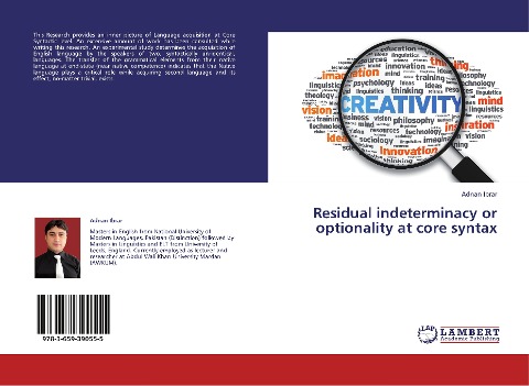 Residual indeterminacy or optionality at core syntax