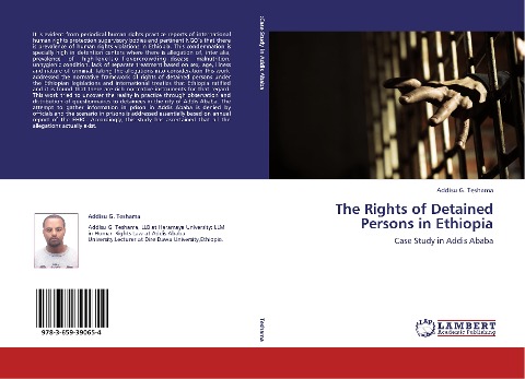 The Rights of Detained Persons in Ethiopia: Case Study in Addis Ababa