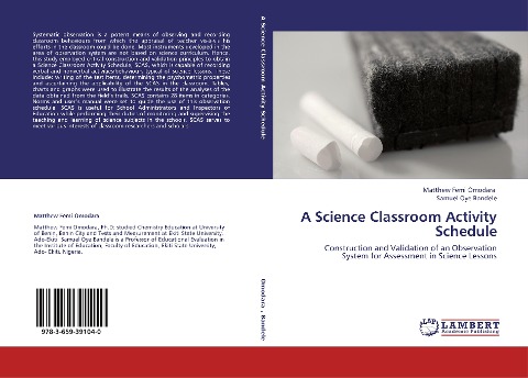 A Science Classroom Activity Schedule: Construction and Validation of an Observation System for Assessment in Science Lessons