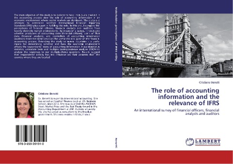 The role of accounting information and the relevance of IFRS: An international survey of financial officers, financial analysts and auditors