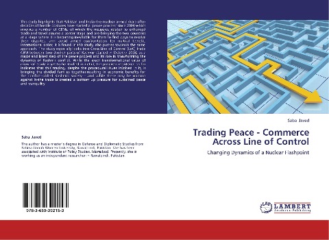 Trading Peace - Commerce Across Line of Control: Changing Dynamics of a Nuclear Flashpoint