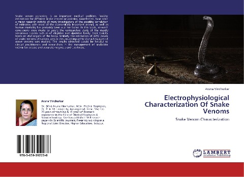 Electrophysiological Characterization Of Snake Venoms: Snake Venom Characterization