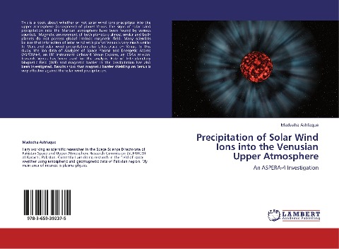 Precipitation of Solar Wind Ions into the Venusian Upper Atmosphere: An ASPERA-4 Investigation