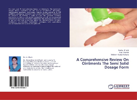A Comprehensive Review On Ointments The Semi Solid Dosage Form