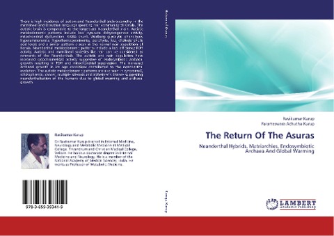 The Return Of The Asuras: Neanderthal Hybrids, Matriarchies, Endosymbiotic Archaea And Global Warming