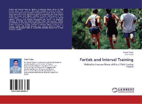 Fartlek and Interval Training: Method to improve Motor ability of Field Hockey Players
