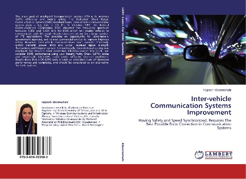 Inter-vehicle Communication Systems Improvement: Having Safety and Speed Synchronized, Requires The Best Possible Error Correction in Communication Systems