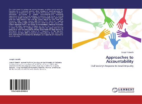 Approaches to Accountability: Civil Societys Response to Israeli Impunity