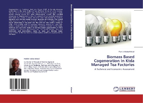 Biomass Based Cogeneration In Ktda Managed Tea Factories: A Technical and Econocmic Assessment