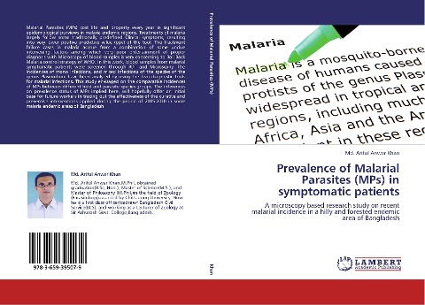 Prevalence of Malarial Parasites (MPs) in symptomatic patients: A microscopy based research study on recent malarial incidence in a hilly and forested endemic area of Bangladesh