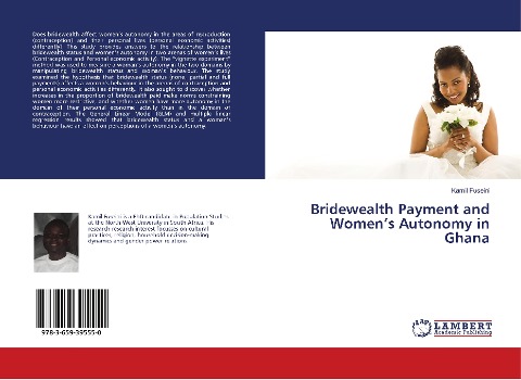 Bridewealth Payment and Women's Autonomy in Ghana