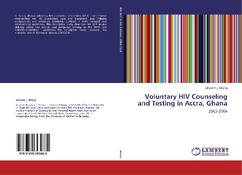 Voluntary HIV Counseling and Testing in Accra, Ghana: 2003-2004
