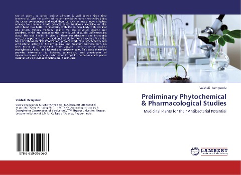 Preliminary Phytochemical & Pharmacological Studies: Medicinal Plants for their Antibacterial Potential
