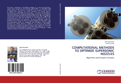 Computational methods to optimize Supersonic Nozzles: Algorithms and Program Complex