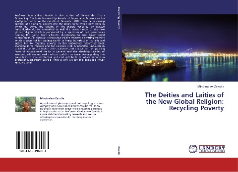 The Deities and Laities of the New Global Religion: Recycling Poverty