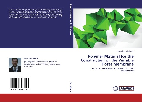 Polymer Material for the Construction of the Variable Pores Membrane: a Critical Comparison of Various Synthesis Mechanisms