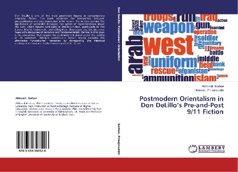 Postmodern Orientalism in Don DeLillo's Pre-and-Post 9/11 Fiction