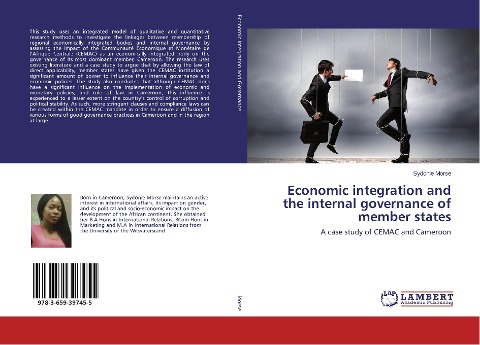 Economic integration and the internal governance of member states: A case study of CEMAC and Cameroon
