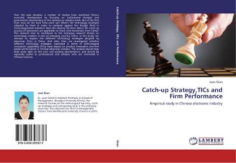 Catch-up Strategy,TICs and Firm Performance: Empirical study in Chinese electronic industry