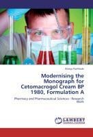Modernising the Monograph for Cetomacrogol Cream BP 1980, Formulation A: Pharmacy and Pharmaceutical Sciences - Research Work