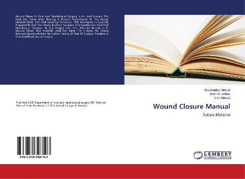 Wound Closure Manual: Suture Material