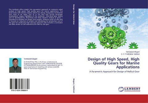 Design of High Speed, High Quality Gears for Marine Applications: A Parametric Approach for Design of Helical Gear