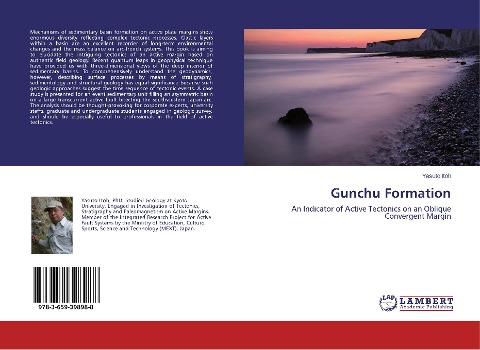 Gunchu Formation: An Indicator of Active Tectonics on an Oblique Convergent Margin