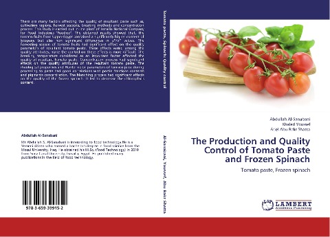 The Production and Quality Control of Tomato Paste and Frozen Spinach: Tomato paste, Frozen spinach