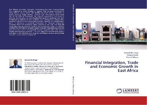 Financial Integration, Trade and Economic Growth in East Africa
