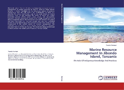 Marine Resource Management In Jibondo Island, Tanzania: The Role Of Indigenous Knowledge And Practices