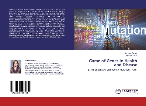 Game of Genes in Health and Disease: Basics of genetics and genetic mutations- Part I
