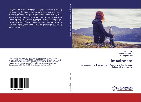Impairment: Self-esteem, Adjustment and Beahviour Problems of children with HI and VI