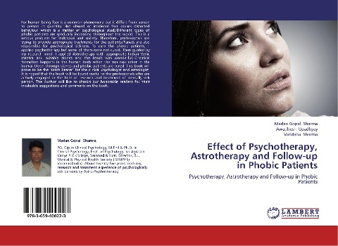 Effect of Psychotherapy, Astrotherapy and Follow-up in Phobic Patients: Psychotherapy, Astrotherapy and Follow-up in Phobic Patients
