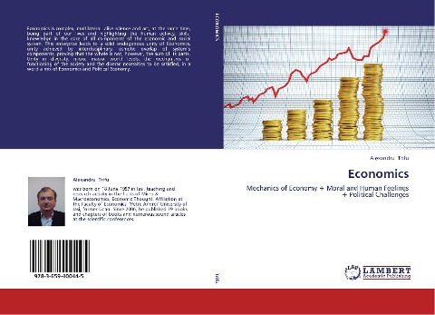 Economics: Mechanics of Economy + Moral and Human Feelings + Political Challenges
