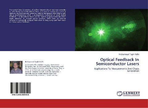 Optical Feedback In Semiconductor Lasers: Applications To Measurements And Chaos Generation