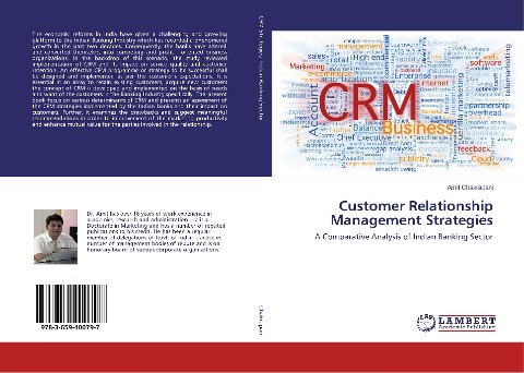 Customer Relationship Management Strategies: A Comparative Analysis of Indian Banking Sector