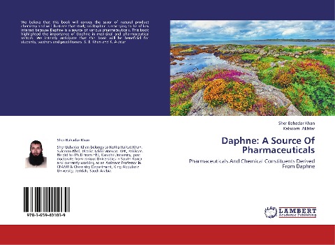 Daphne: A Source Of Pharmaceuticals: Pharmaceuticals And Chemical Constituents Derived From Daphne